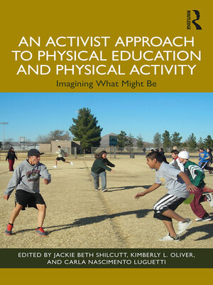cover image of An Activist Approach to Physical Education and Physical Activity